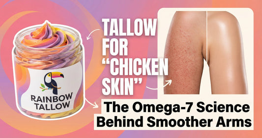 Rainbow Tallow balm jar beside a smooth-skinned arm, illustrating grass-fed tallow as a natural approach to keratosis pilaris